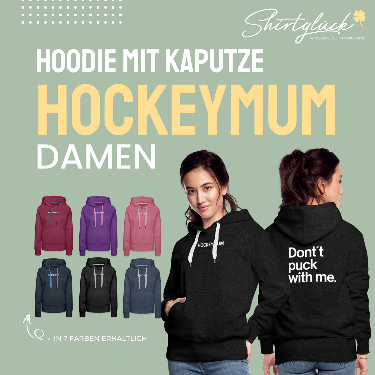 SHIRTGLÜCK Damen Premium Hoodie „HOCKEYMUM - Don´t puck with me.“