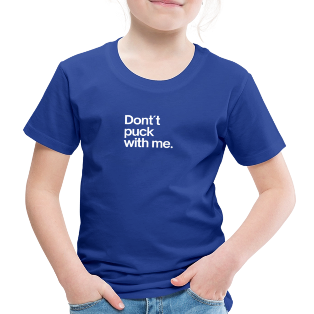 SHIRTGLÜCK Kinder Premium T-Shirt „Don ´t puck with me“ - Königsblau