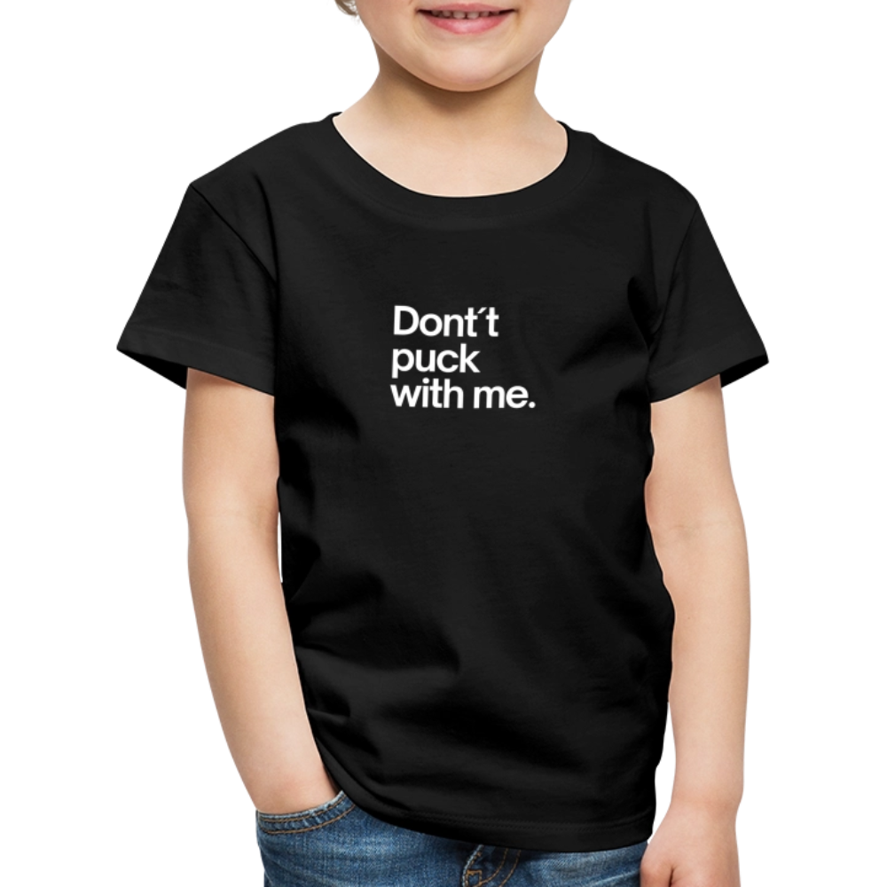 SHIRTGLÜCK Kinder Premium T-Shirt „Don ´t puck with me“ - Schwarz