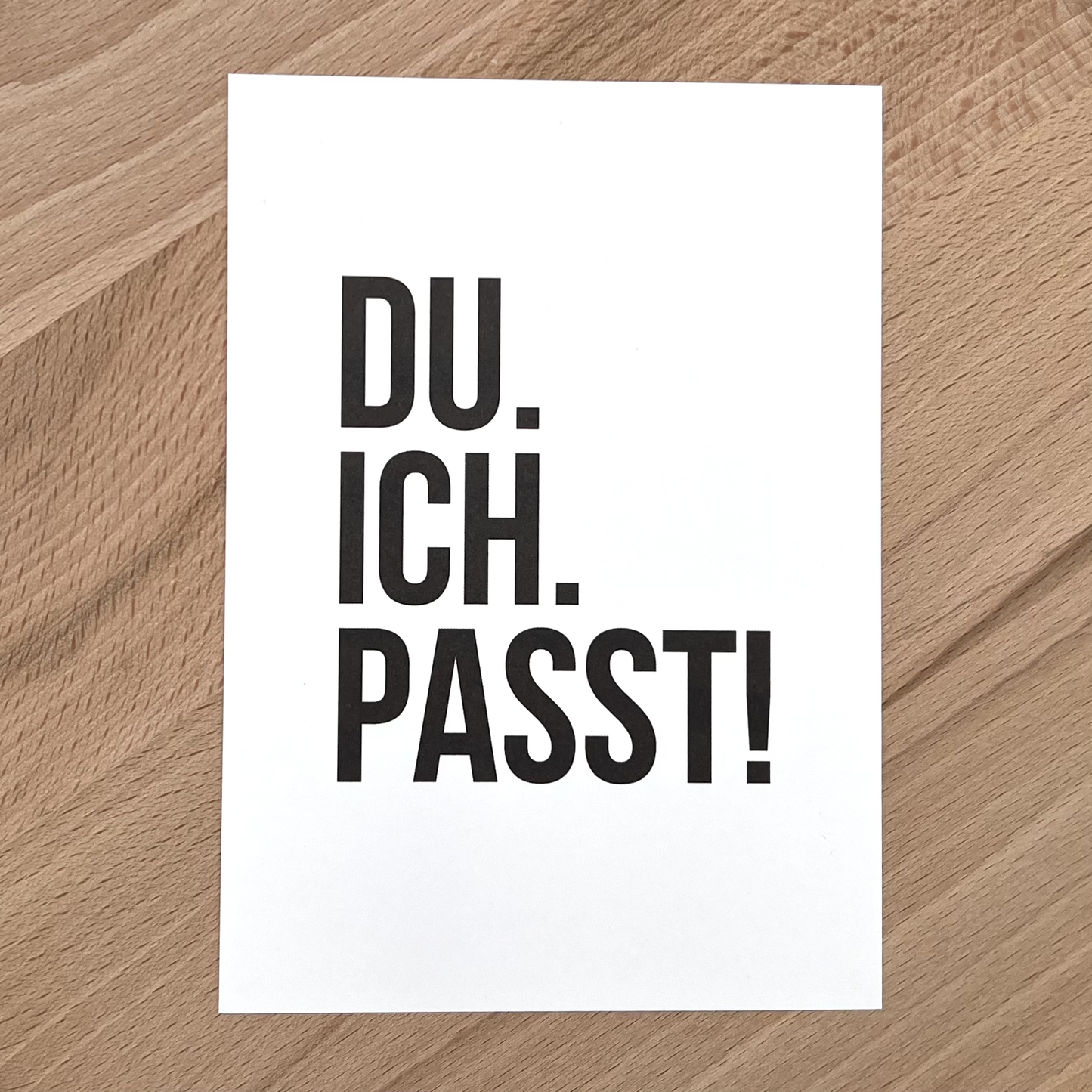 FÜNF VOR ZEHN umweltfreundliche Postkarte "Du.Ich.Passt!" aus Designkarton | A6
